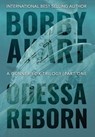 Odessa Reborn - Bobby Akart - 9781087907116