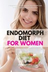 Endomorph Diet for Women - Brandon Gilta - 9781087912103