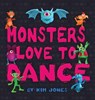 Monsters Love To Dance - Kim Jones - 9781087917672
