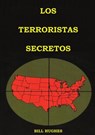 Los Terroristas Secretos - Bill Hughes - 9781087929163