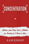 Concentration - Kam Knight - 9781087930336
