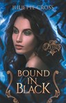 Bound in Black - Juliette Cross - 9781087940366