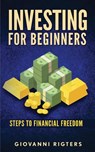 Investing for Beginners - Giovanni Rigters - 9781087952000