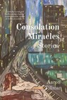 Consolation Miracles - Aaron Tillman - 9781087979540