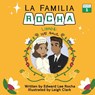 La Familia Rocha - Edward Lee Rocha - 9781087989679