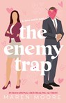 The Enemy Trap - Maren Moore - 9781087996929