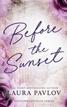Before the Sunset Special Edition - Laura Pavlov - 9781088018750