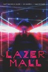 Lazermall - RICHARD,  Sam ; Quenell, Jo ; Quinn, Katy - 9781088027004