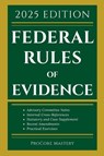Federal Rules Of Evidence 2025 Edition - Procore Mastery - 9781088030660