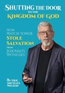 Shutting the Door to the Kingdom of God - Eric Michael Wilson - 9781088038901