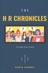 The H R Chronicles - Robin Hommel - 9781088061794