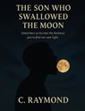 Charles, R: Son Who Swallowed the Moon - Raymond Charles - 9781088065990