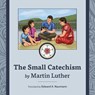 The Small Catechism: Nepalese Illustrated Edition - Martin Luther - 9781088071861