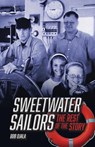 SWEETWATER SAILORS - The Rest of the Story - Bob Ojala - 9781088080153