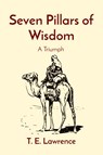 Seven Pillars of Wisdom - T. E. Lawrence - 9781088085189