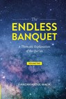 The Endless Banquet (Volume II) - Hamzah Abdul-Malik - 9781088119945