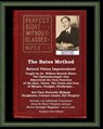 The Bates Method - Perfect Sight Without Glasses - Natural Vision Improvement Taught by Ophthalmologist William Horatio Bates - William Horatio Bates ; Emily C. Lierman - 9781088130704