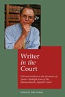 Writer in the court: Wit and wisdom in the decisons of Justice Rudolph Kass of the Massachusetts Appeals Court - John Achatz - 9781088140031