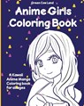 Anime Girls Coloring Book - Lin Watchorn - 9781088142509