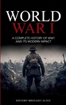 World War 1 - History Brought Alive - 9781088147122