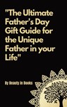 The Ultimate Father's Day Gift Guide - Beauty in Books - 9781088165638
