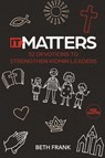 It Matters - Beth Frank - 9781088249208