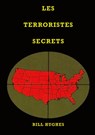 Les Terroristes Secrets - Bill Hughes - 9781088260104