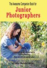 The Awesome Companion Book for Junior Photographers - Mike Murphy - 9781088261620