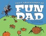 Some Adventures of Fun Dad - Douglas Wilson - 9781088286425