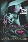 Frienemies - Janie De Coster - 9781090438379