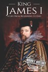 King James I - Hourly History - 9781091740303