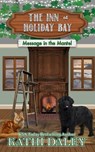 The Inn at Holiday Bay - Kathi Daley - 9781092942591