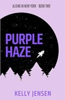 Purple Haze - JENSEN,  Kelly - 9781095872888