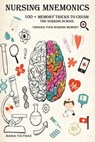 Nursing Mnemonics - Maria Youtman - 9781095945940