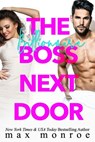 The Billionaire Boss Next Door - Max Monroe - 9781097428595