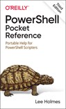 PowerShell Pocket Reference - Lee Holmes - 9781098101671