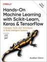 Hands-On Machine Learning with Scikit-Learn, Keras, and TensorFlow 3e - Aurelien Geron - 9781098125974