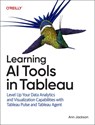 Learning AI Tools in Tableau - Ann Jackson - 9781098175788