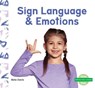 SIGN LANGUAGE & EMOTIONS - Bela Davis - 9781098207007