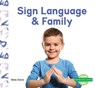 Sign Language & Family - Bela Davis - 9781098207014