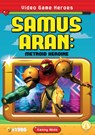 Samus Aran: Metroid Heroine: Metroid Heroine - Kenny Abdo - 9781098226978