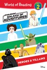 Star Wars: Galaxy of Adventures: Heroes & Villains: Heroes & Villains - Ella Patrick - 9781098254650