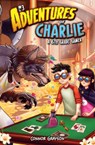 Adventures of Charlie: A 6th Grade Gamer #3: A 6th Grade Gamer - Connor Grayson - 9781098254728