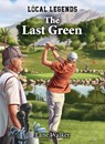 Last Green - Lane Walker - 9781098256005