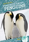 Fun Facts about Penguins - Julie Murray - 9781098288594