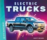 Electric Trucks - Scott Wilken - 9781098291563