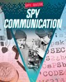 Spy Communication - Elsie Olson - 9781098293147