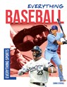 Everything Baseball - Corbu Stathes - 9781098293550