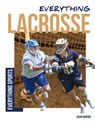 Everything Lacrosse - Sean Shapiro - 9781098293598