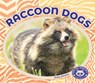 Raccoon Dogs - Ruby Daniels - 9781098295158